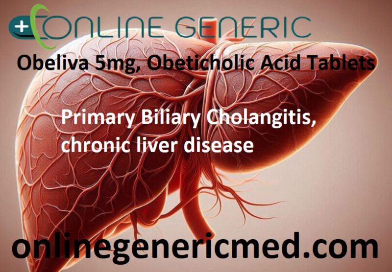 Obeliva 5mg, Obeticholic Acid Tablets